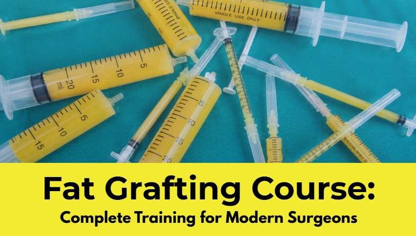 Fat Grafting Course: Complete Training for Modern Surgeons
